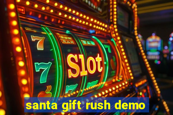 santa gift rush demo
